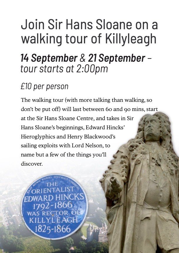 Sir Hans Sloane’s Walking Tour of Killyleagh